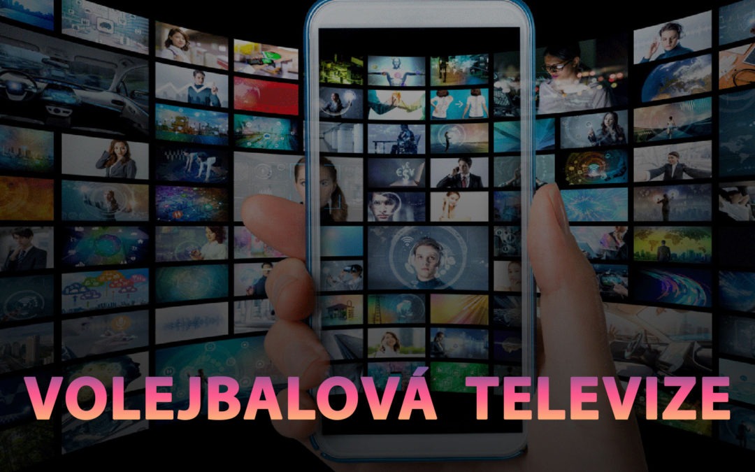 Nový projekt Volejbalová televize startuje