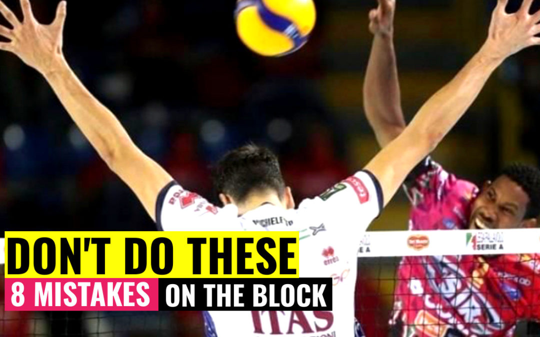 8 mistakes block volleyball